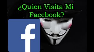 Cómo SABER quien VISITA mi Perfil De FACEBOOK 2024 Ciberseguridad [upl. by Veradis]