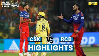 RCB Vs CSK Highlights Royal Challengers Bengaluru Beat Chennai Super Kings By 27 Runs  IPL 2024 [upl. by Casia]