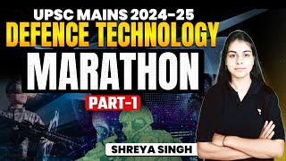 Defence Technology Explained  Marathon Class  Shreya Singh [upl. by Etnovahs168]