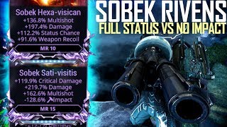 Warframe PERFECT SOBEK RIVENS FULL STATUS VS NEGATIVE IMPACT [upl. by Cerellia]