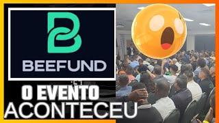 O evento BEEFUND aconteceu Ela não é uma Pirâmide Financeira BEEFUND [upl. by Mendes]