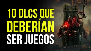 10 DLCS mejores que muchos juegos de 80€ [upl. by Falconer]