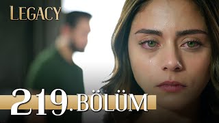 Emanet 219 Bölüm  Legacy Episode 219 [upl. by Riesman931]