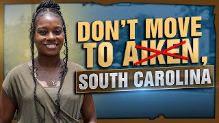 6 Reasons NOT to move to Aiken South Carolina [upl. by Anielram]