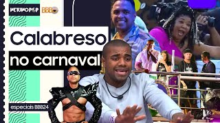 BBB 24 Davi vira hit do Carnaval 2024 e até Anitta Juliette e Leo Santana dizem Calma Calabreso [upl. by Amari520]