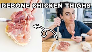 How to Debone Chicken Thighs the Easy Way [upl. by Garth]