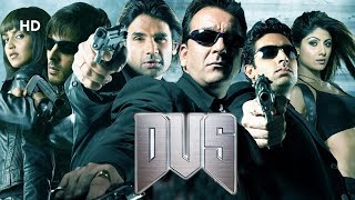 Dus HD  Sanjay Dutt  Abhishek Bachchan  Shilpa Shetty  Full Blockbuster Movie [upl. by Fredericka311]