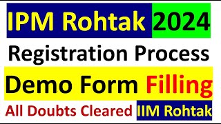 IPMAT 2024 Registration starts IIM Rohtak  How to Fill Exam Form  Demo Form Filling Process IPM [upl. by Ryder]