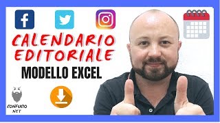 Come creare un CALENDARIO EDITORIALE per i SOCIAL 📆  In 3 mosse  Modello EXCELL Gratuito ⏬ [upl. by Choong]