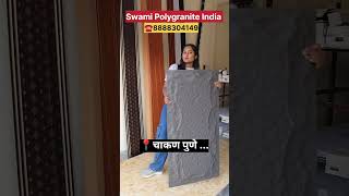 Swami Polygranite India First in Pune pune chakan [upl. by Vezza332]