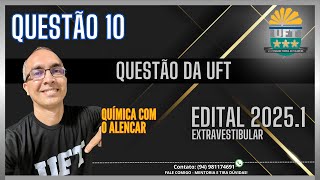 QUESTÃO 10  PROVA DO EXTRAVESTIBULAR  UFT 20251 [upl. by Nellir]