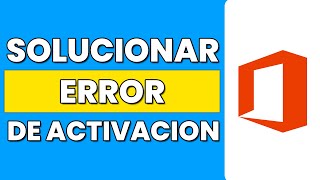 Como Solucionar Error de Activacion de Microsoft Office 2024 [upl. by Kalbli]