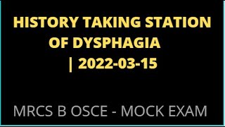 HISTORY TAKING STATION OF DYSPHAGIA [upl. by Refitsirhc]