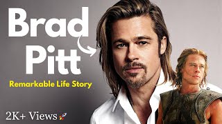 In the Limelight Brad Pitts Inspirational Life Story [upl. by Yajiv]