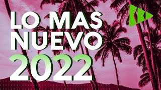 Mix Musica de Moda 2022 🌞 Las Mejores Canciones Actuales 2022 [upl. by Plafker]