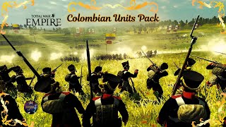 Empire TW GRAN COLOMBIA 16 2nd BATTLE GUATEMALA VH VH CAMPAIGN COLOMBIAN UNITS PACK [upl. by Marlee727]