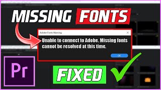 How to Fix Missing Fonts in Premiere Pro [upl. by Lanctot]