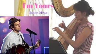 quotIm Yoursquot Jason Mraz Harp Cover [upl. by Ardnuaet782]