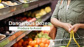 Dirty Dozen  Produce to Avoid [upl. by Liagiba]