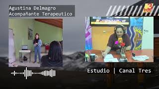 CANAL 3  AGUSTINA DELMAGRO  ACOMPAÑANTE TERAPEUTICO [upl. by Yesnikcm1]