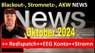 Blackout  Stromnetz  Atomnews 10 2024 [upl. by Atiran]