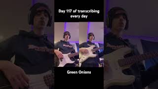 Day 117 of my daily transcribing challenge and I decided to transcribe Green Onions by Booker T [upl. by Xela]