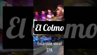 El Colmo Babasónicos  Ensamble Vocal EPA  Grabado en vivo  BsAs [upl. by Herzen]