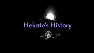 Hekates History Part 1 Before The Greeks To The Romans [upl. by Nnazil]