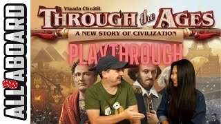 THROUGH THE AGES A NEW STORY OF CIVILIZATION  Board Game  Playthrough  A Chronicle of History [upl. by Bandler]