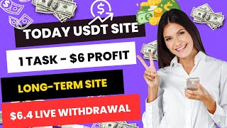 Today USDT Make Money SiteLatest USDT SiteToday Lunch USDT Site 1Task 6 Profit644 Live Payout [upl. by Meibers462]