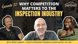 Why competition matters to the inspection industry  feat guest John Russell of iGo [upl. by Elcin]