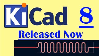 Its here KiCAD 8 with new features [upl. by Ahseyk]