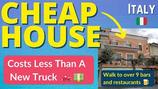 Cheap House In Italy 🇮🇹 Costs Less Than A New Truck 😱 [upl. by Orsino]