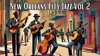 New Orleans City Jazz Vol 2 Jazz Classics Jazz [upl. by Daphna]