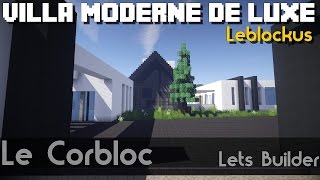 Minecraft  Maison de luxe de Leblockus [upl. by Anyad214]