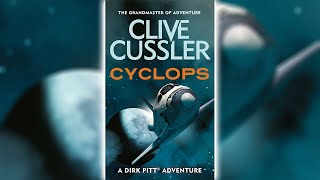 Operation Cyclops Part 1  Clive Cussler 🎧📖 Audiobooks [upl. by Katerine]