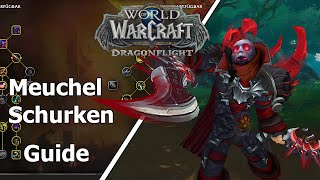 WoW Dragonflight Schurken PvE Guide Meucheln 102 Deutsch [upl. by Liam]