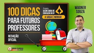 100 dicas para Futuros Professores  Redação Oficial  Prof Wagner Sousa [upl. by Ogir680]