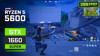 Fortnite Chapter 5  Ryzen 5 5600  GTX 1660 Super  Performance Mode [upl. by Cotterell]