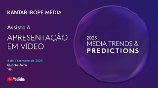 Media Trends amp Predictions 2025  Português [upl. by Edlihtam]