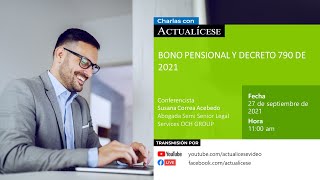 Bono pensional y Decreto 790 de 2021 [upl. by Eeclehc]