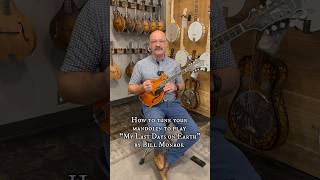 How to tune your mandolin to play “My Last Days on Earth” by Bill Monroe mandolin billmonroe [upl. by Marci]