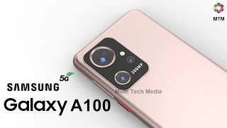 Samsung Galaxy A100 5G Price Release Date 6500mAh Battery Camera Trailer Launch Date Specs [upl. by Eihcra]