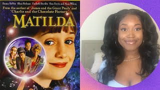 Watching MATILDA And Reliving My Childhood  Movie Reaction [upl. by Nodle]