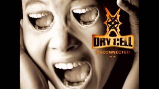 Dry Cell  Disconnected Full Album HD [upl. by Nhor]