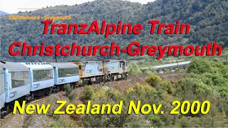 By train from Christchurch to Greymouth New Zealand 112000 TranzAlpine [upl. by Scheider]