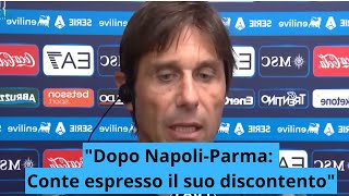 quotDopo NapoliParma Conte Espresso il Suo Discontentoquot [upl. by Bax]