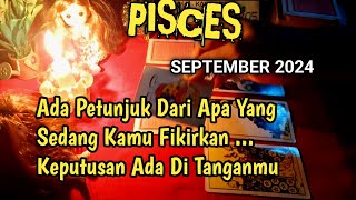 Pisces September 2024 Terlengkap full reading [upl. by Ainadi]