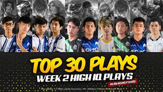 HD TOP 30 HIGH IQ PLAYS MPL S9 WEEK 2 Renejay Franco Karltzy Maniac Echo Johnson NXPE New Era [upl. by Darda]