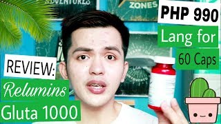 Relumins Gluta 1000mg REVIEW  PHP990 Only EFFECTIVE [upl. by Ilecara215]